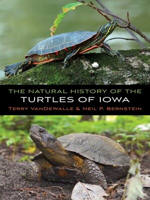 cover image of The Natural History of the Turtles of Iowa